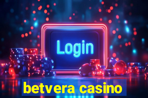 betvera casino